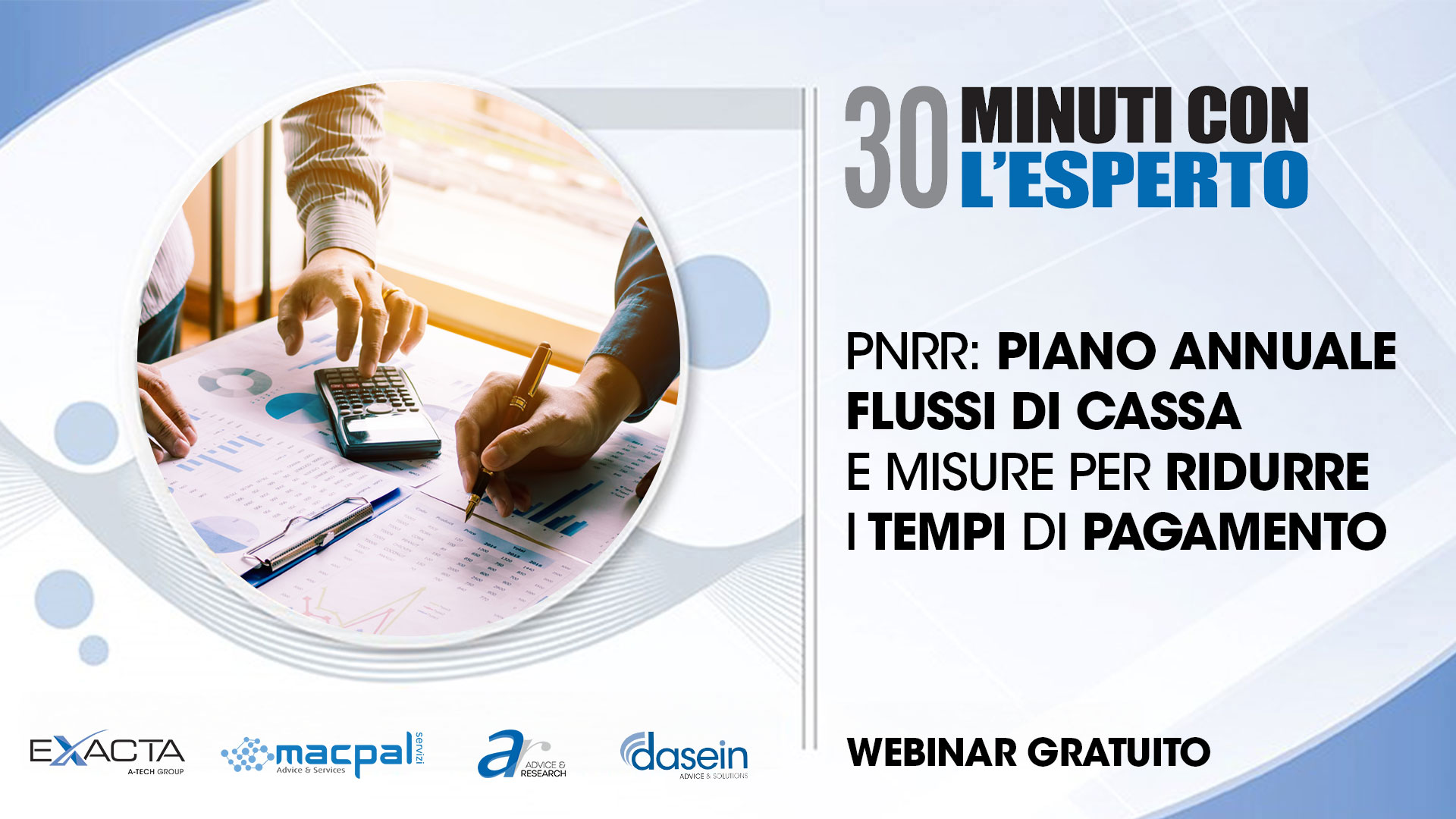 PNRR: Piano annuale flussi di cassa e misure per ridurre i tempi di pagamento