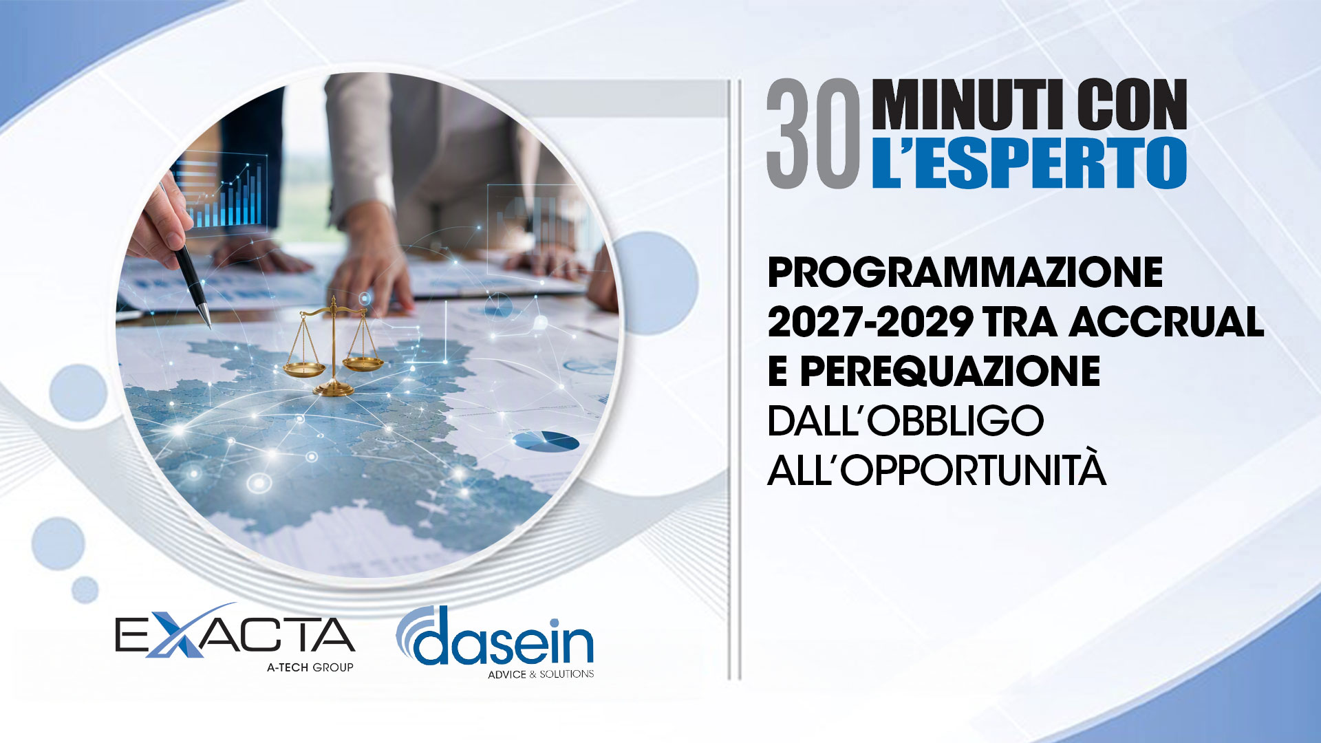 PROGRAMMAZIONE 2027-2029 TRA ACCRUAL E PEREQUAZIONE 